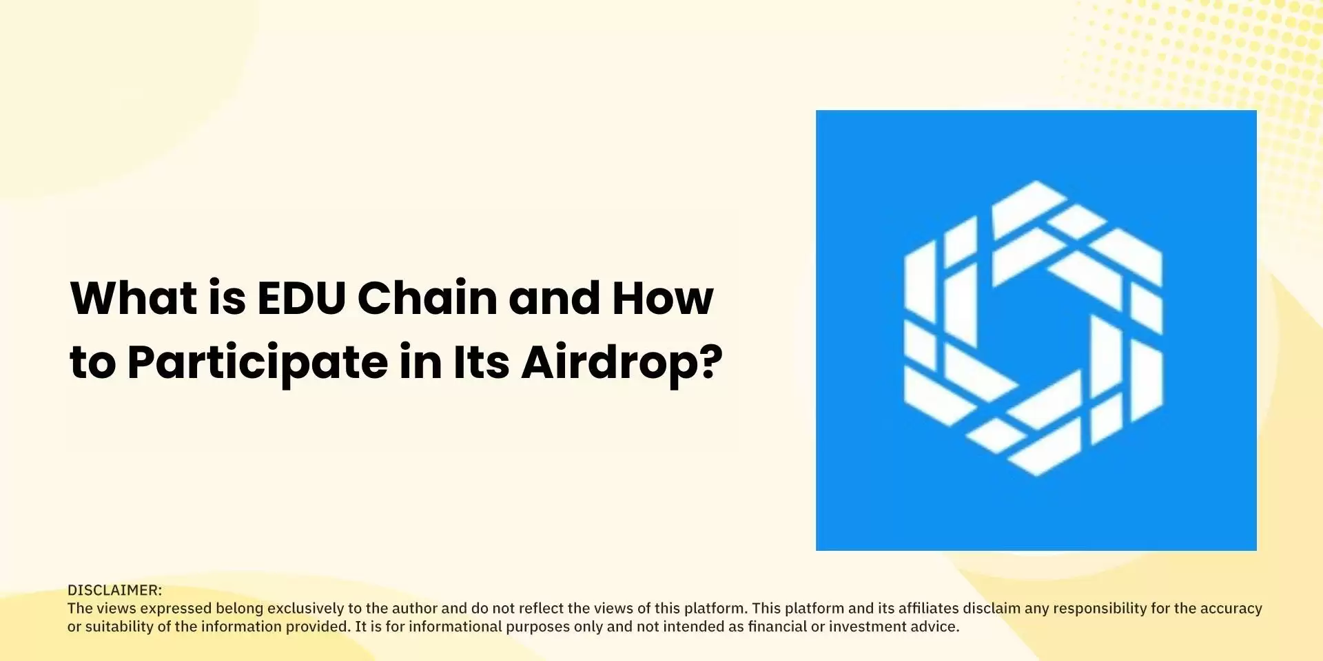 什么是EDU Chain?未来前景如何?如何参与空投?