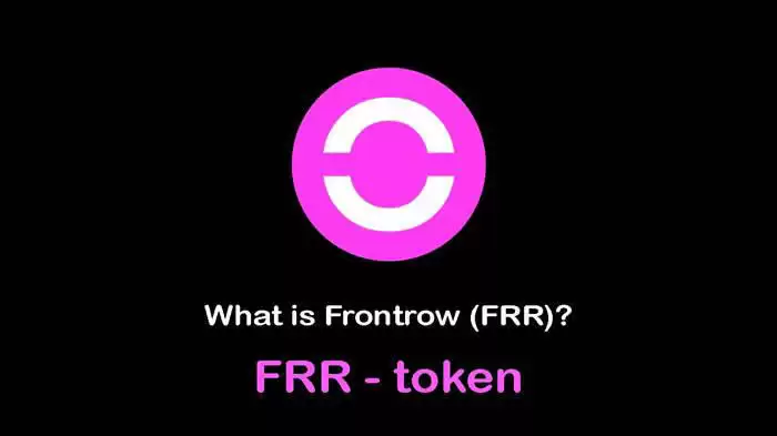 FRR是什么币？FRR币有投资价值吗？FRR币全面介绍