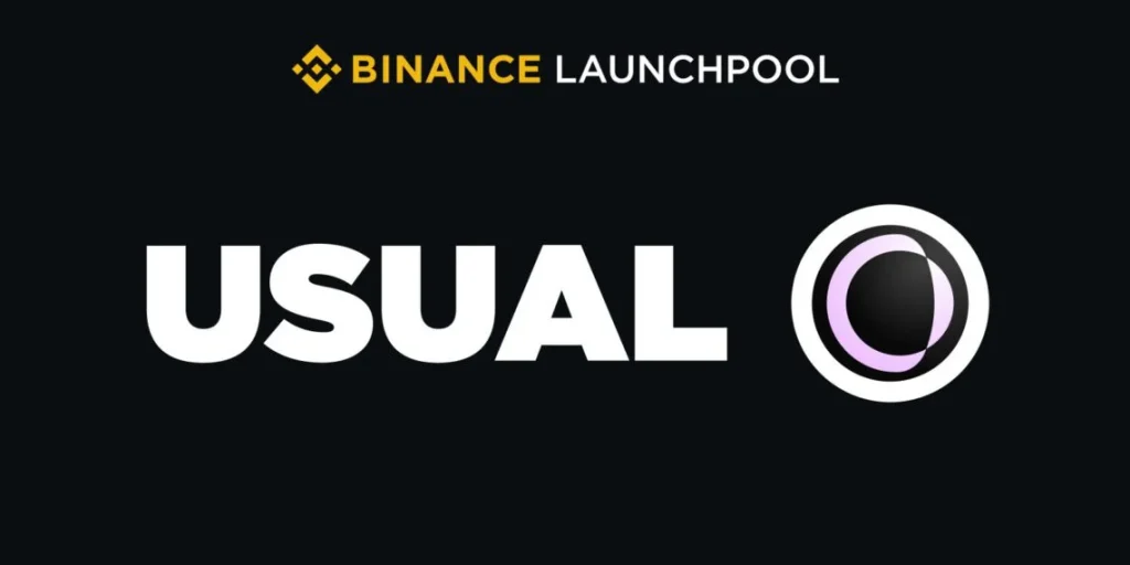 Usual币是什么?值得投资吗?币安Launchpool第61期新币挖矿项目