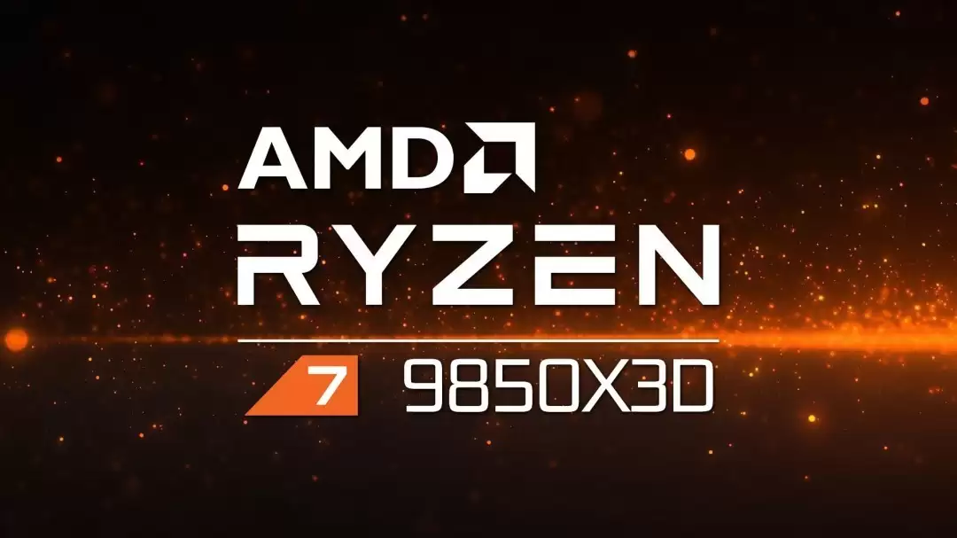 AMD或将于2026年1月发布Ryzen 7 9850X3D等多款3D V缓存新处理器