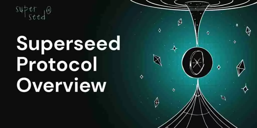 什么是 Superseed (SUPR)？SUPR代币经济学、功能介绍