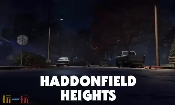 《月光光心慌慌》哈登菲尔德高地地图预告发布