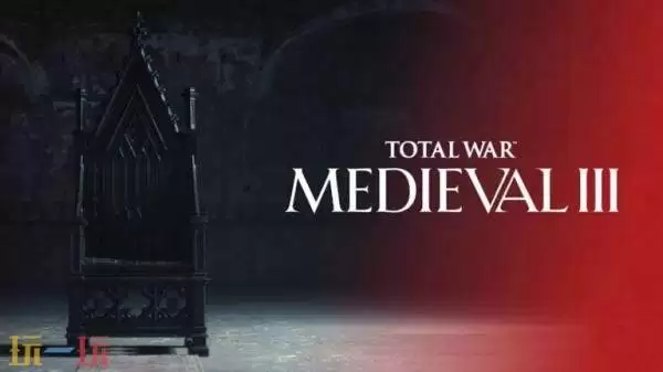 《全面战争：中世纪3》预告片发布！仍处于早期开发阶段