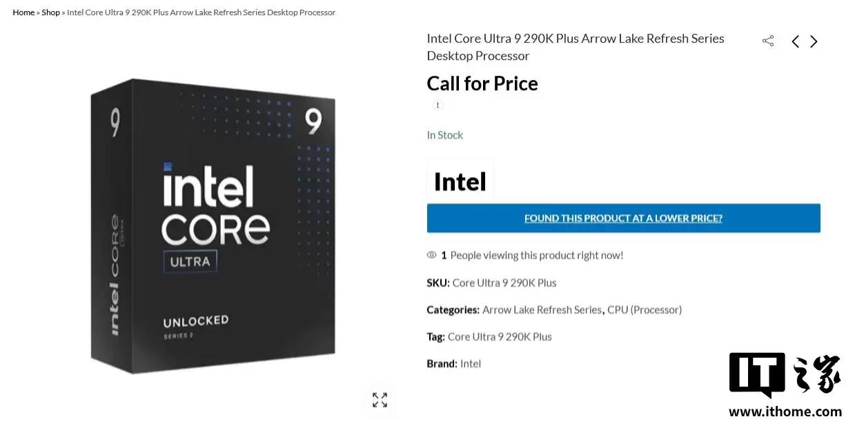 英特尔酷睿 Ultra 9 290K Plus、Ultra 7 270K Plus 曝光:前者频率有所提高