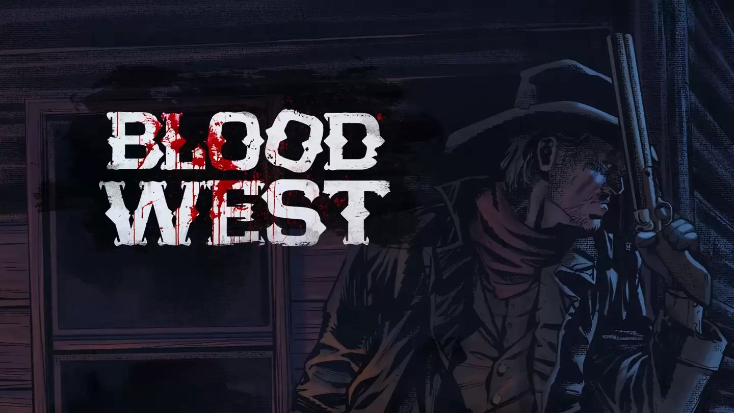 Epic 连续喜加一第 4 弹:《Blood West - 浴血西部》免费领取