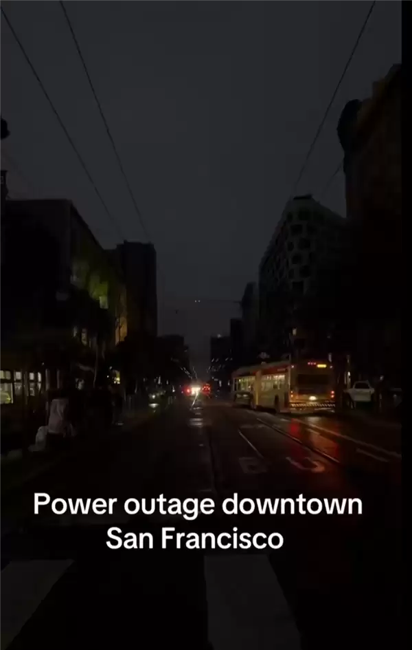 突发!美国旧金山大规模停电:超12万人受影响 交通瘫痪