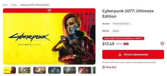 赛博朋克2077终极版Switch2版突现17.5美元低价，短暂促销引热议