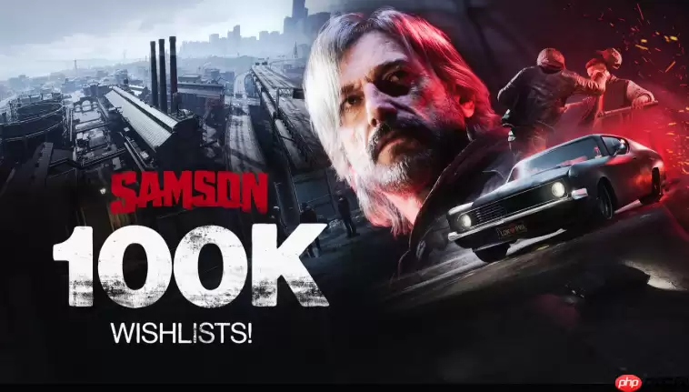 前正当防卫主创新作《SAMSON》备受期待 愿望单突10万