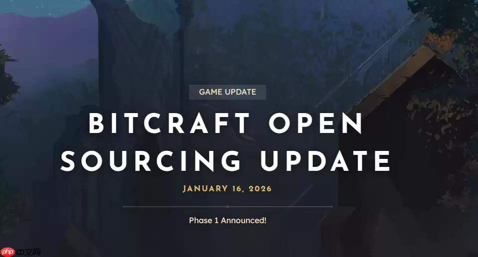 社交沙盒 MMO《BitCraft》开源启动 第一阶段1月21日发布