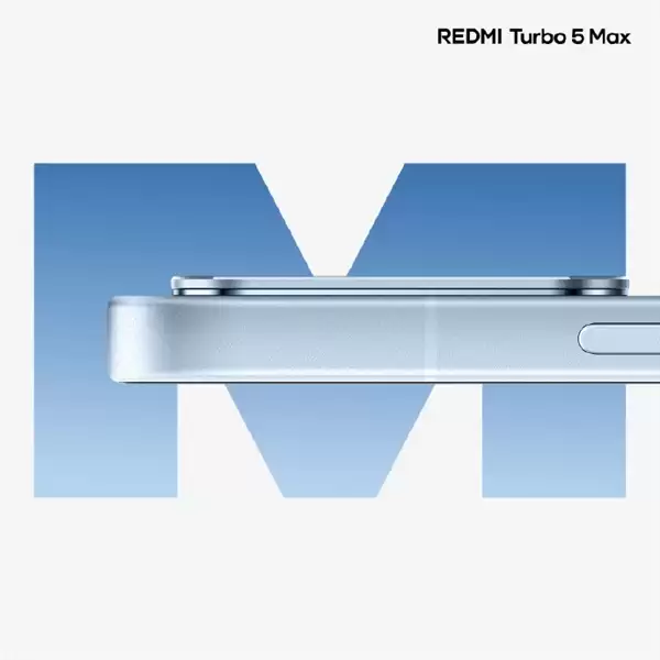 REDMI Turbo 5 Max外观首次亮相：优雅大R角+金属中框 最具旗舰质感性能机