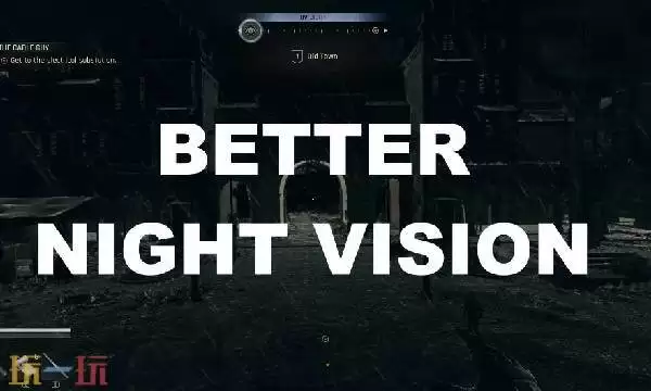 消逝的光芒困兽更好的夜视能力mod 更好的夜视能力mod免费安装教程