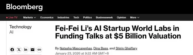 估值50亿美元!李飞飞World Labs曝新一轮融资,英伟达等加持