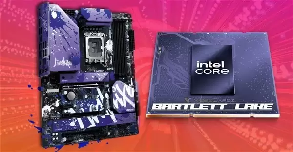 英特尔巴特利特湖处理器专供嵌入式市场，纯大核设计不兼容消费级主板