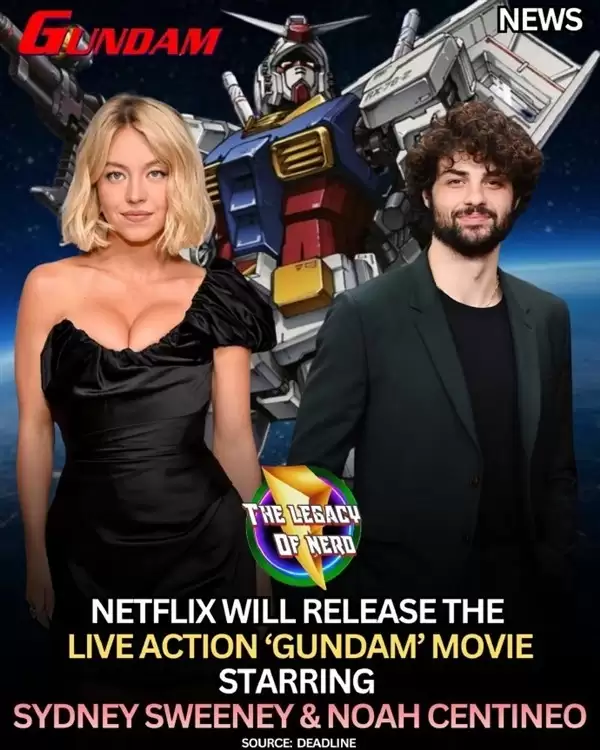 Netflix获高达真人电影全球改编权，西德妮·斯威尼与诺亚琴蒂内奥主演