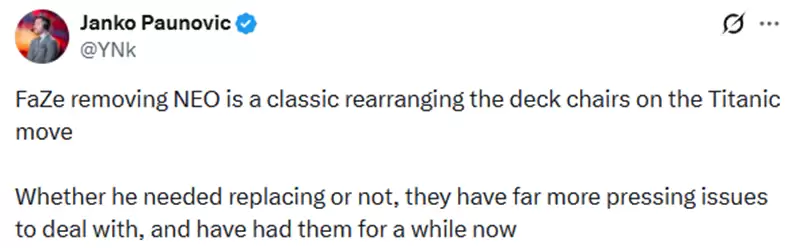 分析师怒评FaZe换帅：NEO离队只是“换躺椅”，战队痼疾未解，大换血迫在眉睫！