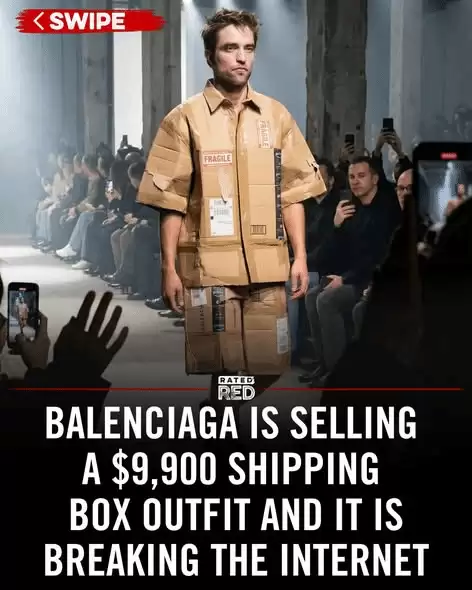 巴黎世家9900美元的“快递盒”时装 在网上引起轰动