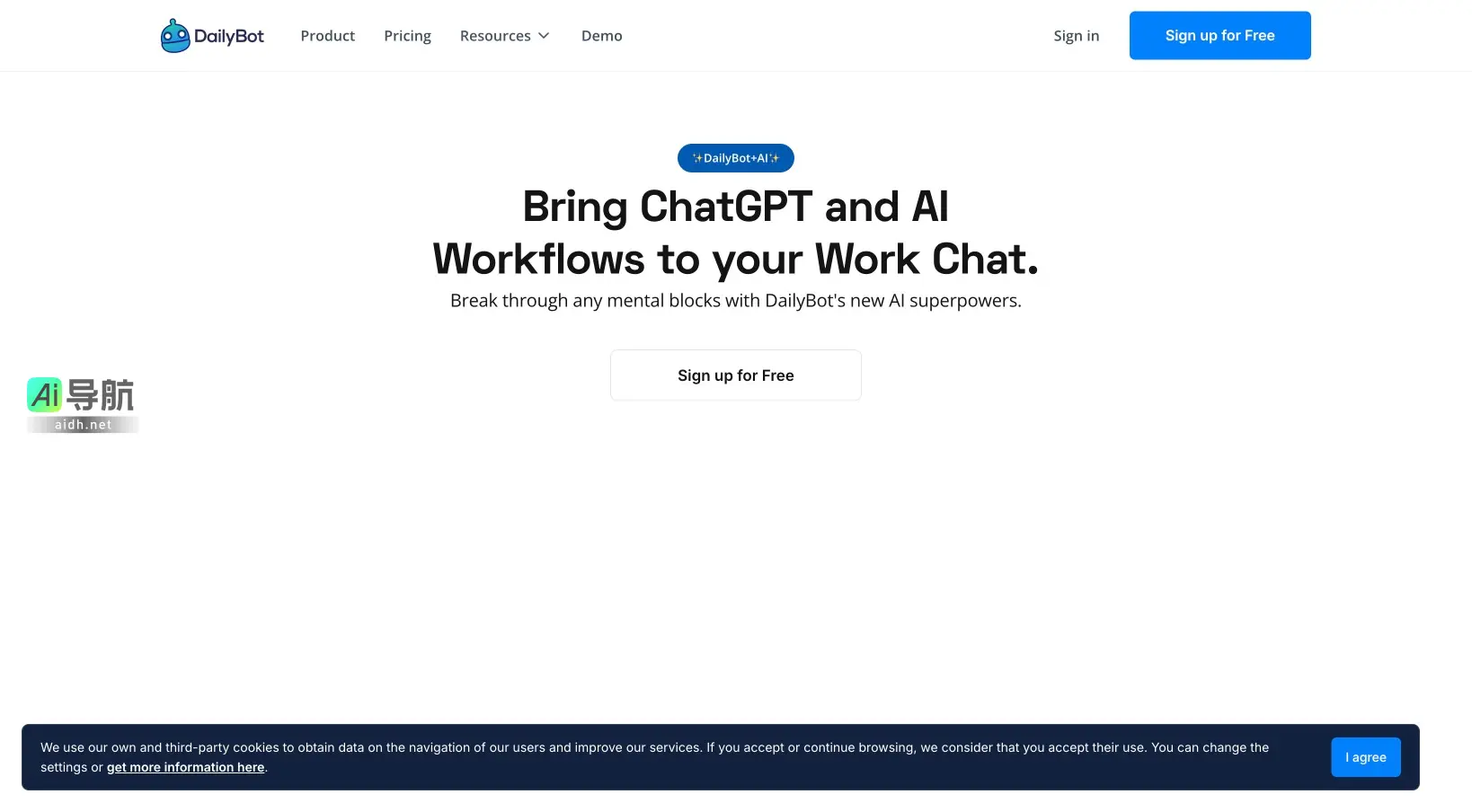 DailyBot AI DailyBot是一个智能聊天助手，助力团队高效沟通与工作流程自动化