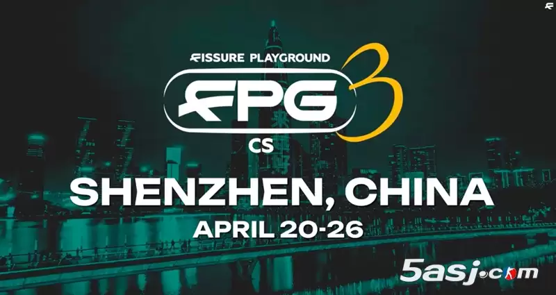 重磅官宣!FISSURE裂变天地3首登深圳 2026年CS2国际巅峰对决落户中国 重磅官宣!FISSURE裂变天地3首登深圳 2026年CS2国际巅峰对决落户中国
