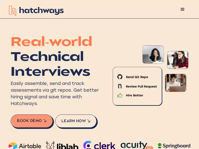 Hatchways 2.0 : Hatchways帮助企业进行真实世界的技术评估。