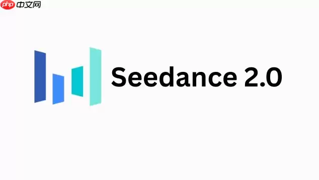 Seedance 2.0怎么找官方号？Seedance 2.0官方微信是多少？