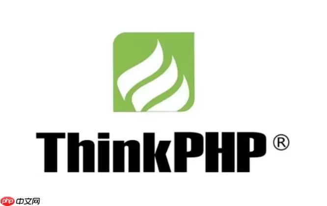 ThinkPHP如何使用ThinkOrm封装_ThinkOrm数据库封装方法【指南】