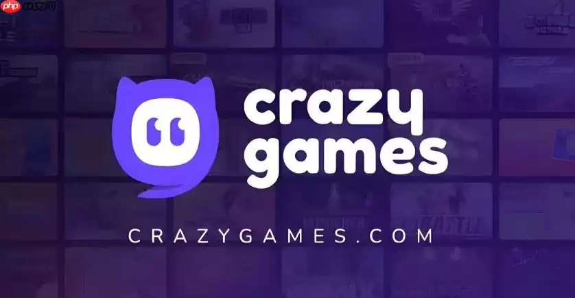 CrazyGames网页版秒玩免费入口 CrazyGames在线小游戏直接能玩
