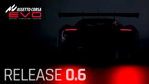 《神力科莎EVO》Early Access 0.6版本现已更新