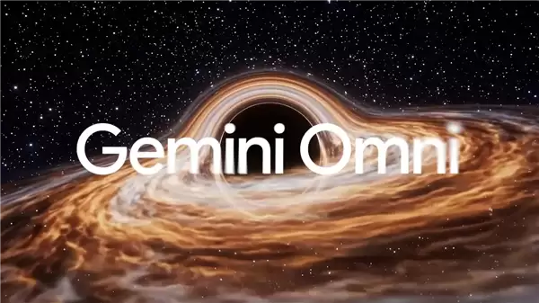 不只能画图!谷歌推出Gemini Omni:只需动动嘴 AI自动帮你改大片
