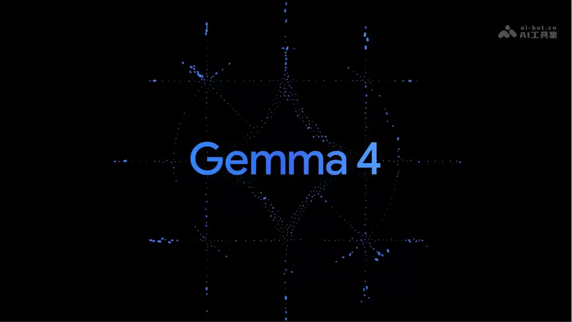 Gemma 4 – 谷歌开源的多模态大模型系列