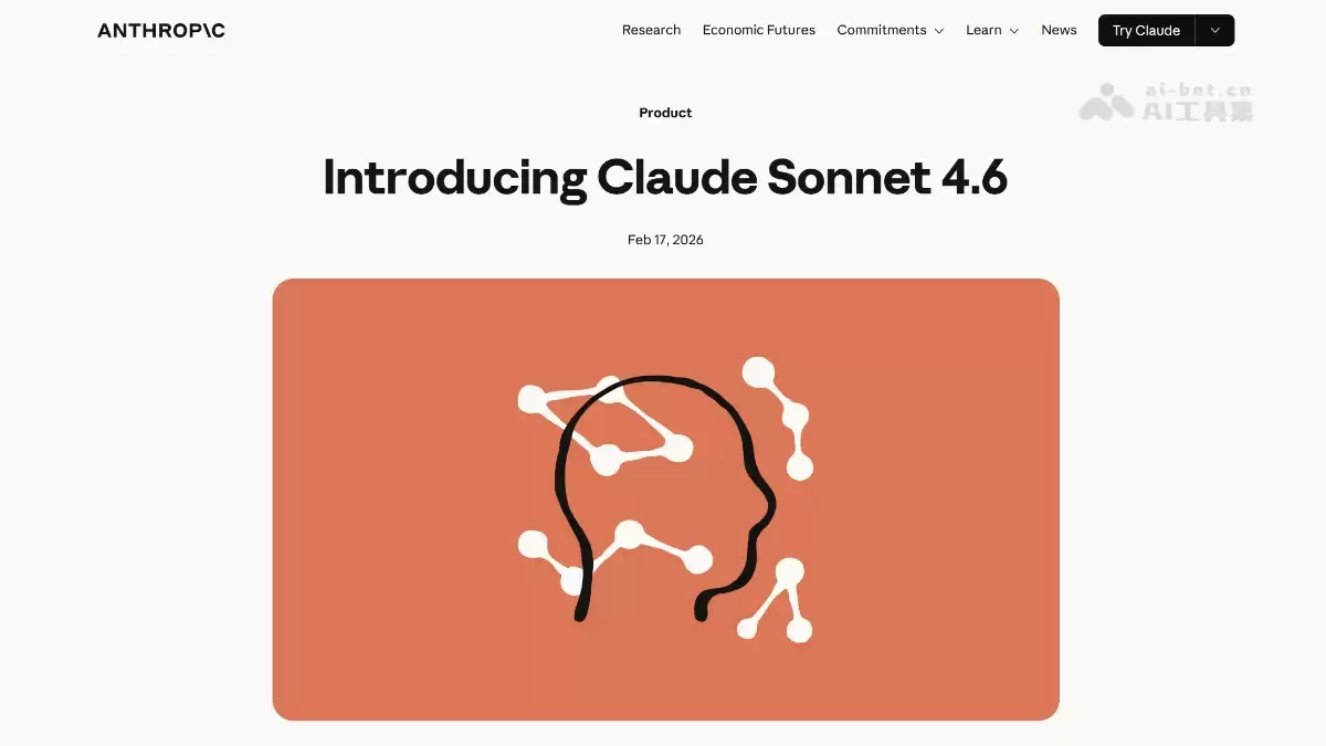 Claude Sonnet 4.6 – Anthropic推出的最新一代AI模型
