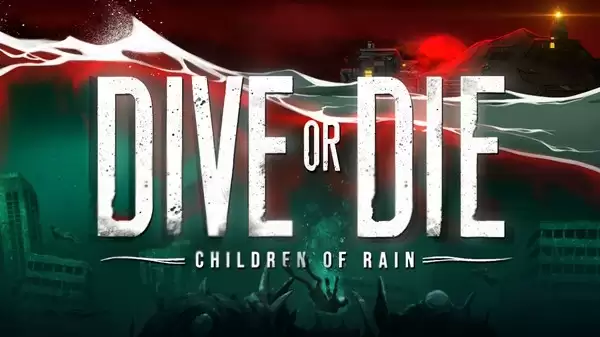 2D洛夫克拉夫特式水下Roguelite《生死深潜：雨之子民》将于2026年7月21日发售