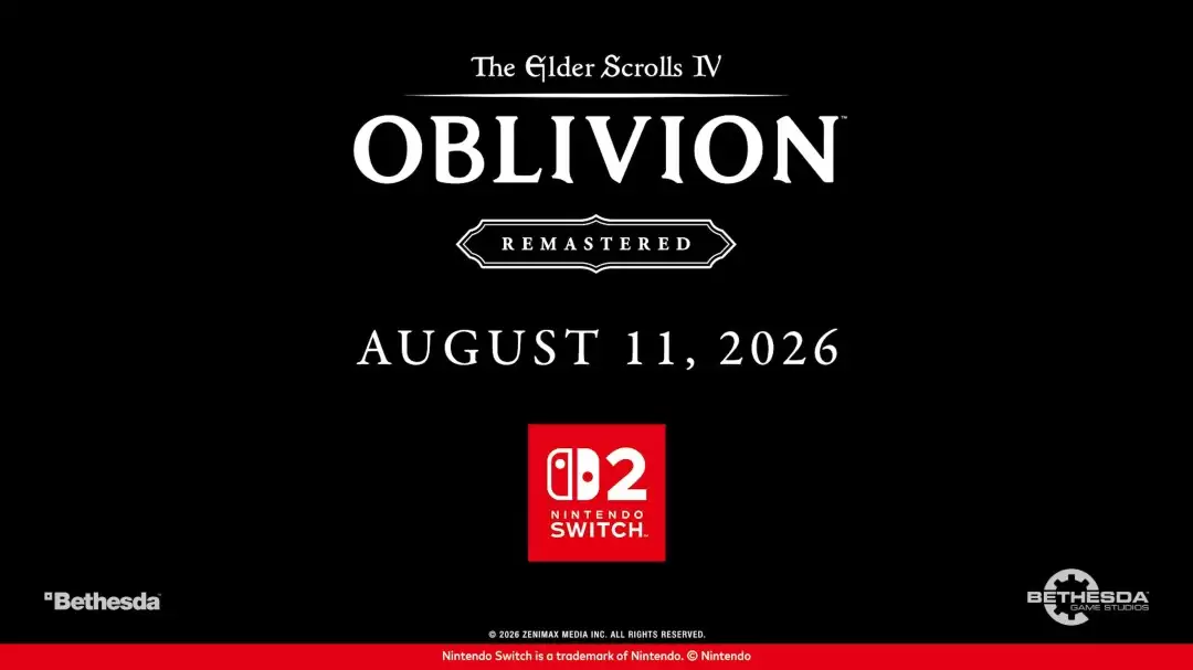 《上古卷轴4:湮灭重制版》8月11日登陆Switch 2