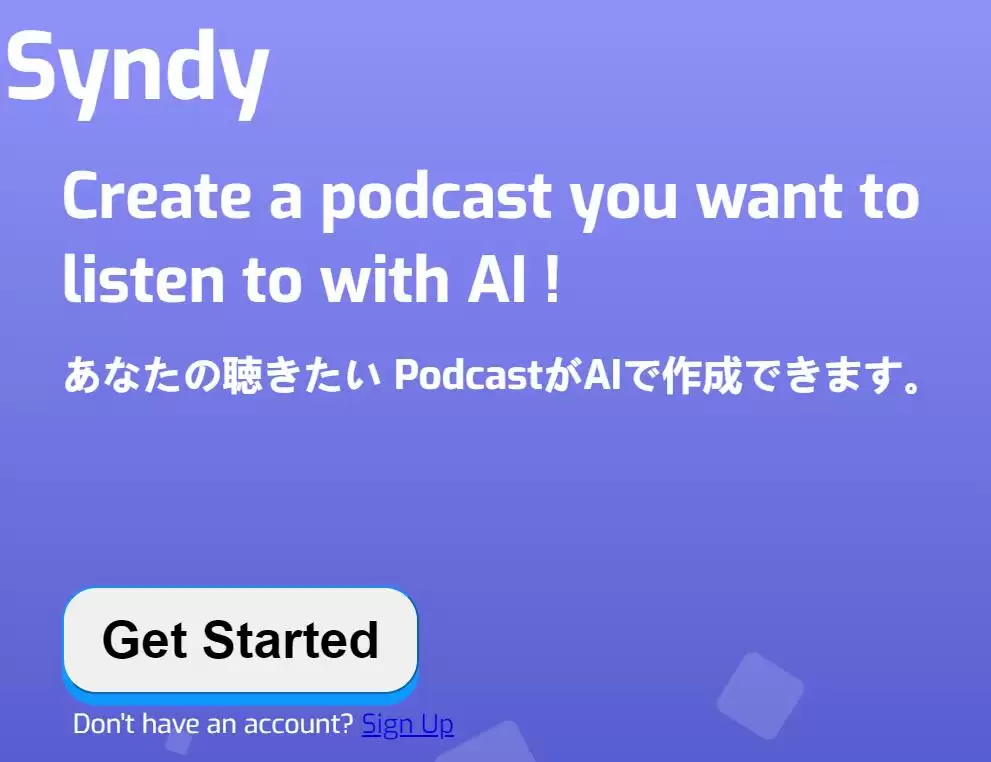 Syndy : AI创造您想听的播客！