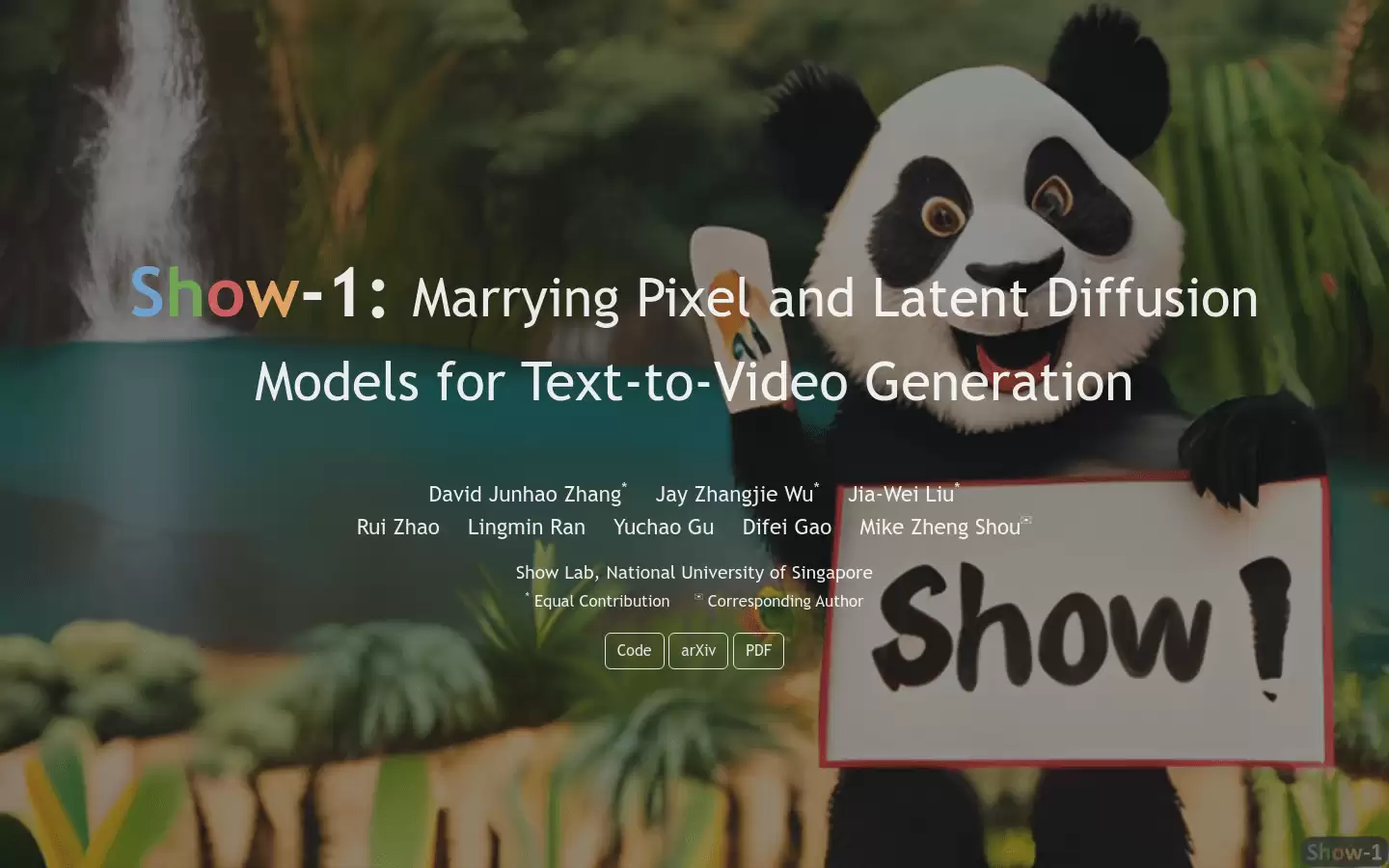 Show-1 : Show-1 将像素和潜在扩散模型结合起来，以实现高效的高质量文本到视频的生成