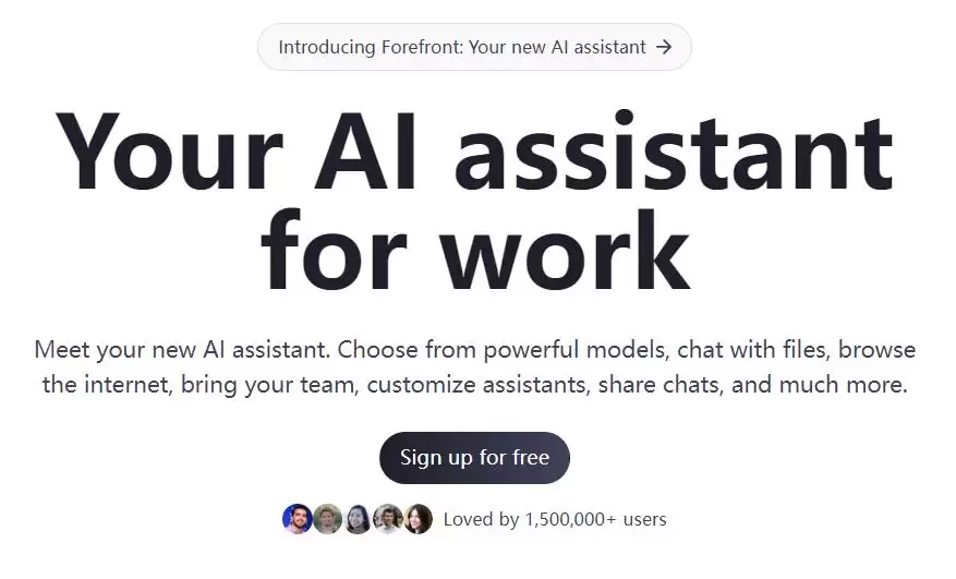 Forefront : AI 助手，聊天、文件、浏览器，定制化