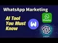 WADeck - Best AI-Driven WA CRM : 智能对话，智能CRM：通过ChatGPT AI提升WhatsApp商业沟通。