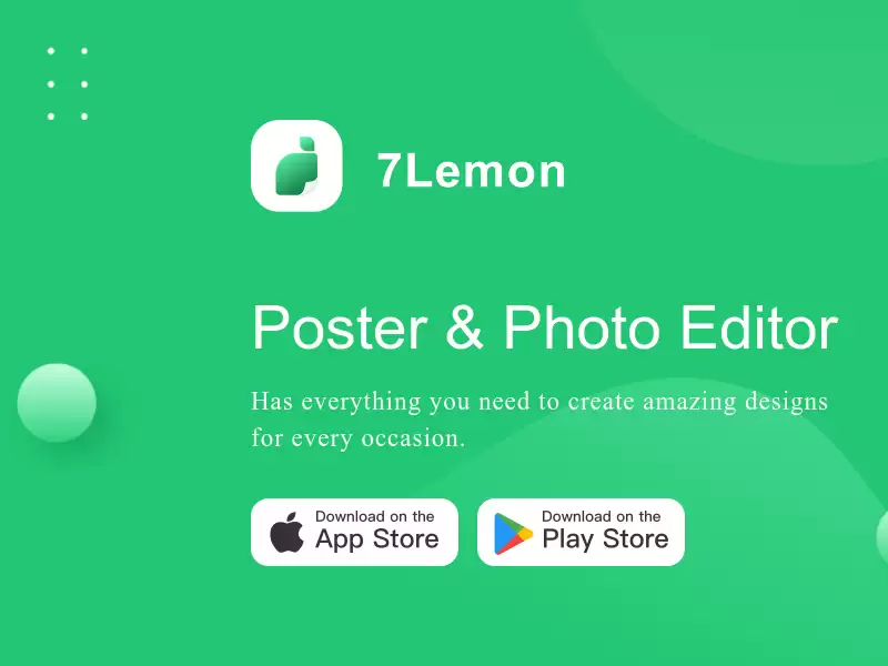 7Lemon: Graphic design, Poster : 一站式海报制作与编辑工具