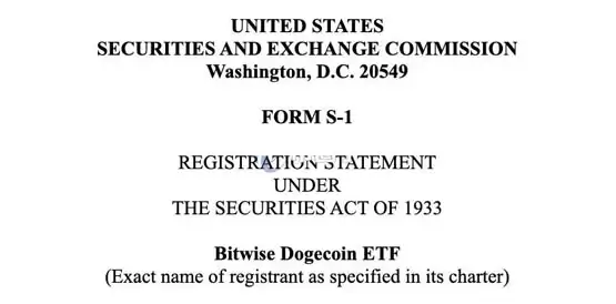 Bitwise递交狗狗币ETF申请!Cboe BZX交易所再次提交Solana ETF相关文件