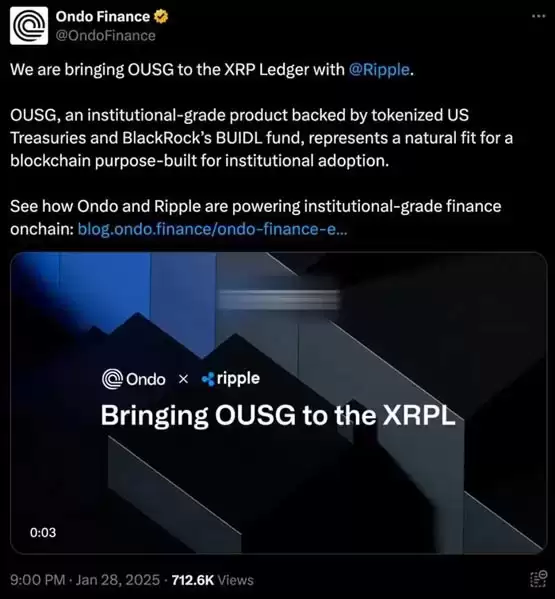 Ondo Finance代币化美国国债OUSG将登陆XRP Ledger,支持RLUSD兑换