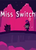 Miss Switch 中文版
